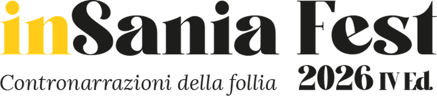 inSania Fest 2026, IV edizione — contronarrazioni della follia